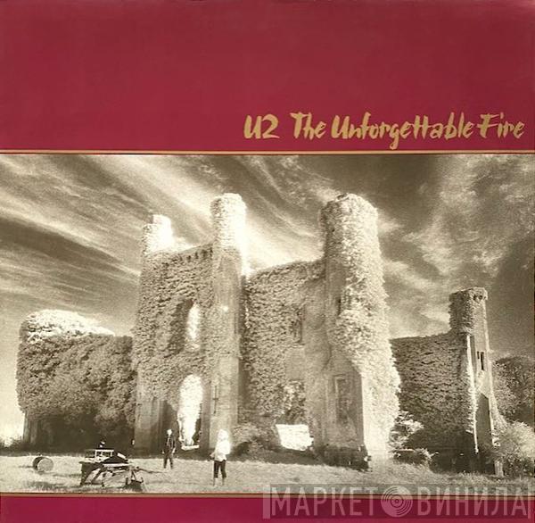 U2 - The Unforgettable Fire