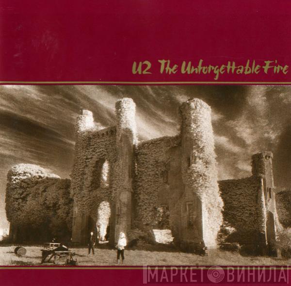  U2  - The Unforgettable Fire