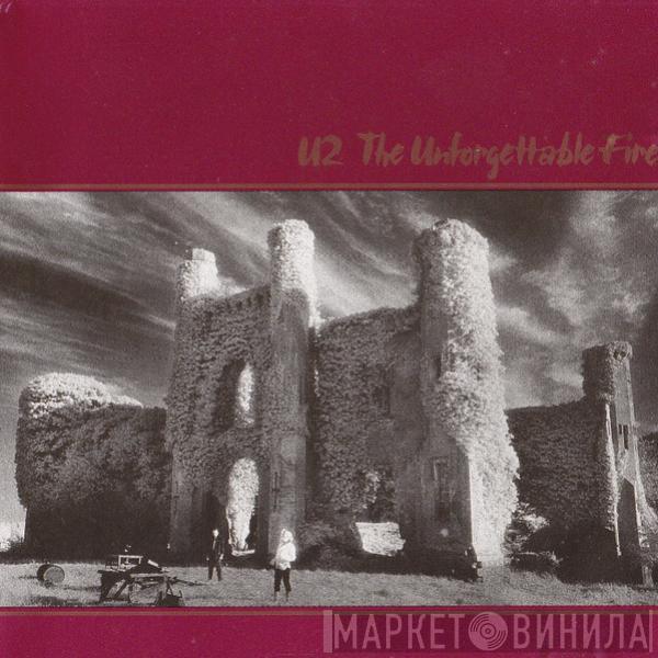  U2  - The Unforgettable Fire