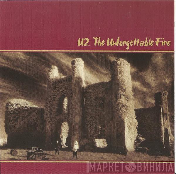  U2  - The Unforgettable Fire