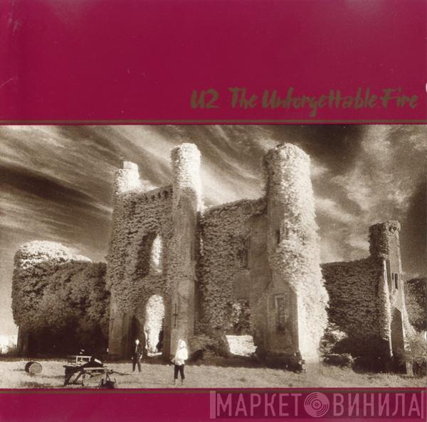  U2  - The Unforgettable Fire