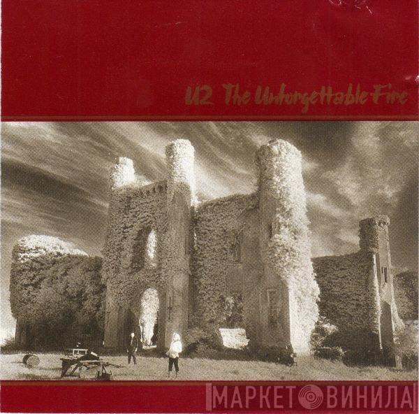  U2  - The Unforgettable Fire