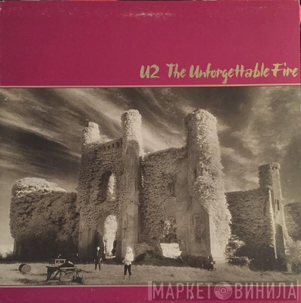  U2  - The Unforgettable Fire
