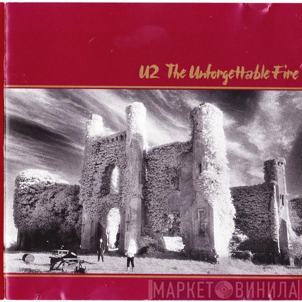  U2  - The Unforgettable Fire