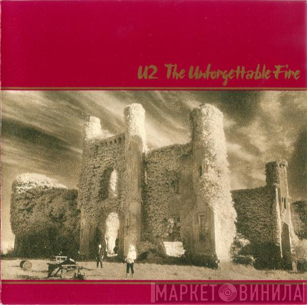  U2  - The Unforgettable Fire
