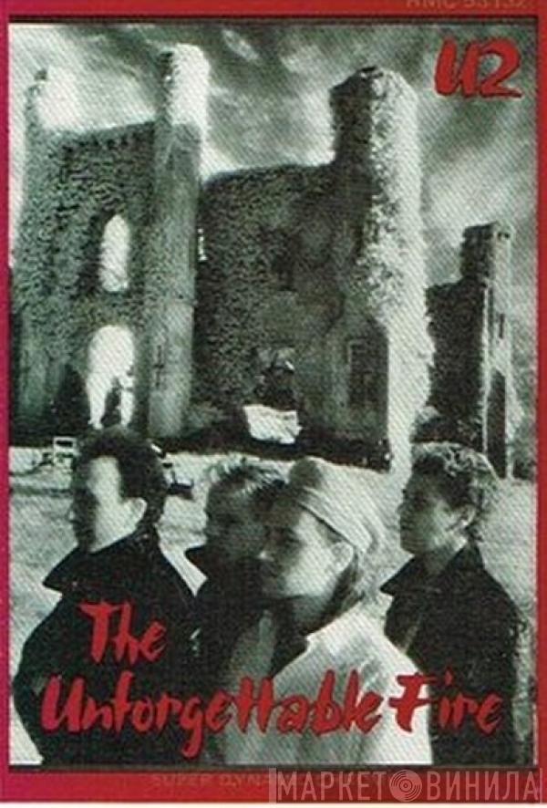  U2  - The Unforgettable Fire