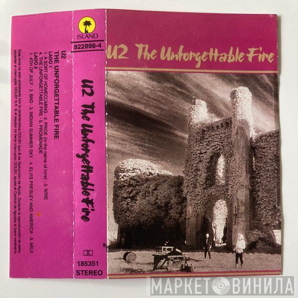  U2  - The Unforgettable Fire