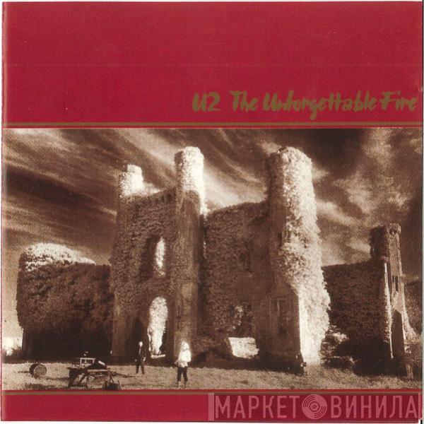  U2  - The Unforgettable Fire