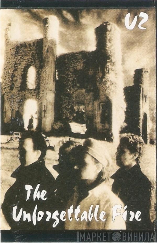  U2  - The Unforgettable Fire