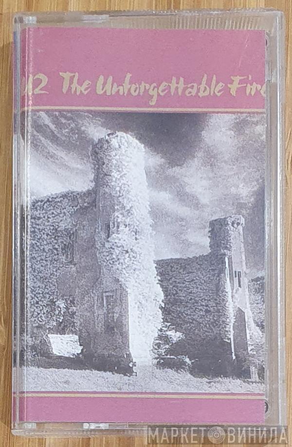  U2  - The Unforgettable Fire