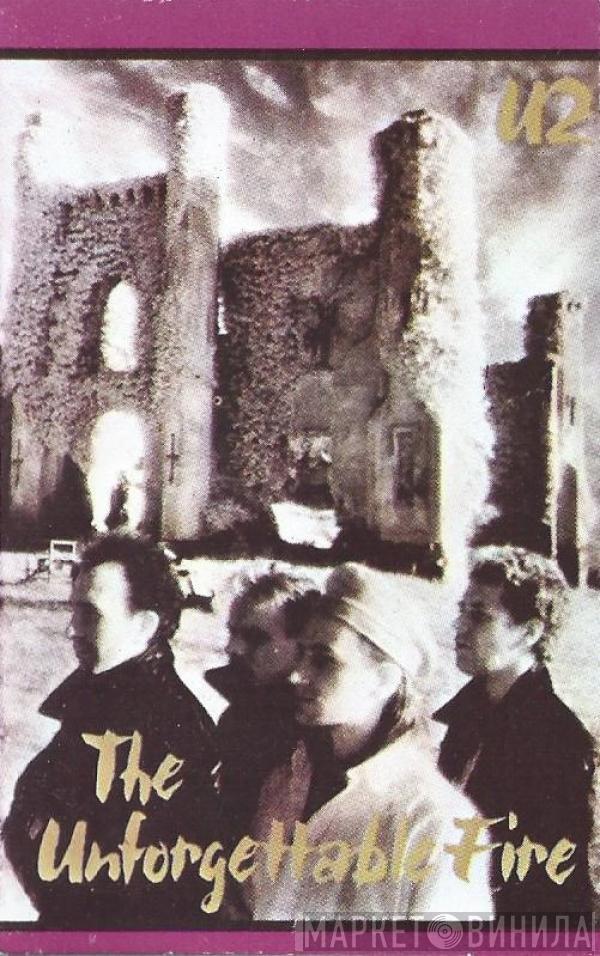  U2  - The Unforgettable Fire