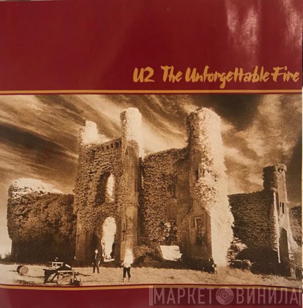  U2  - The Unforgettable Fire
