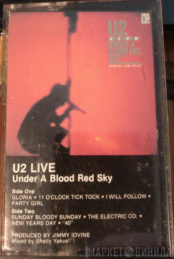  U2  - Under A Blood Red Sky (Live)