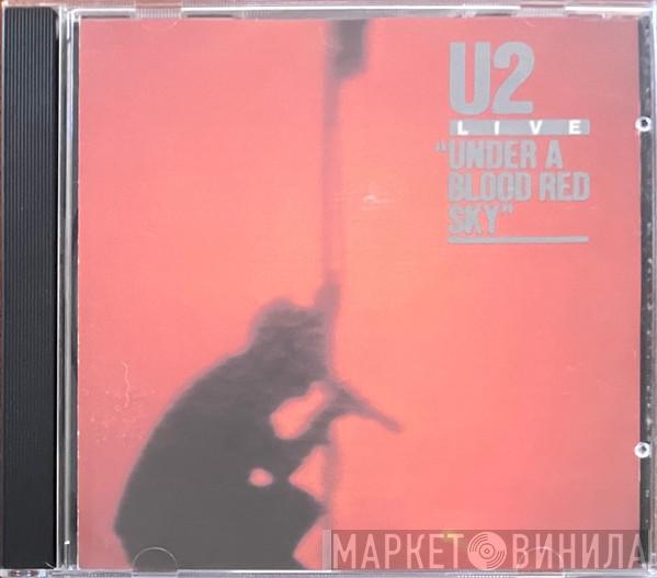  U2  - Under A Blood Red Sky (Live)