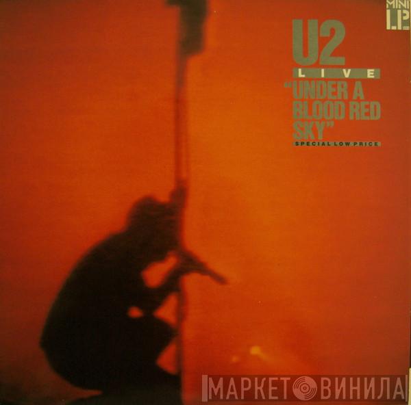  U2  - Under A Blood Red Sky (Live)