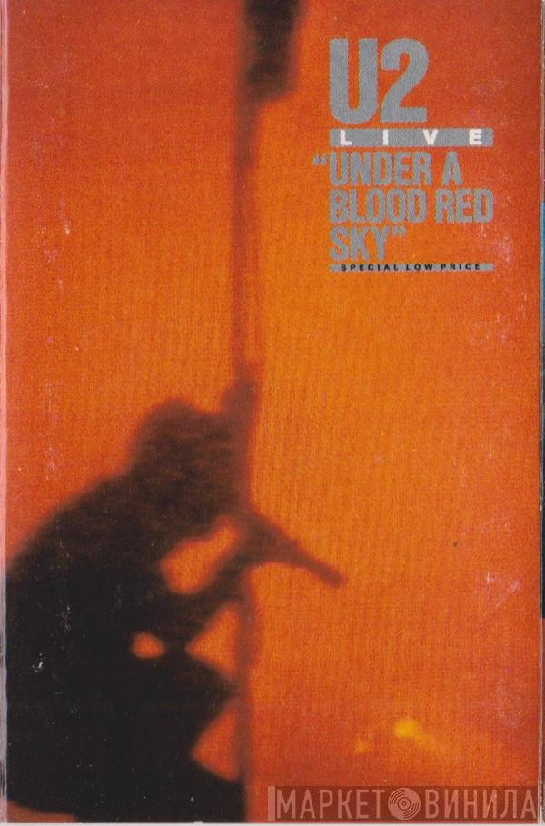 U2  - Under A Blood Red Sky (Live)