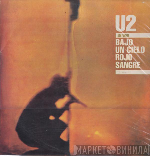  U2  - Under A Blood Red Sky (Live)