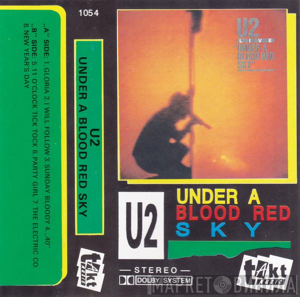  U2  - Under A Blood Red Sky