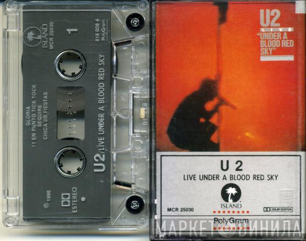  U2  - Under A Blood Red Sky