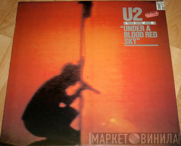  U2  - Under A Blood Red Sky