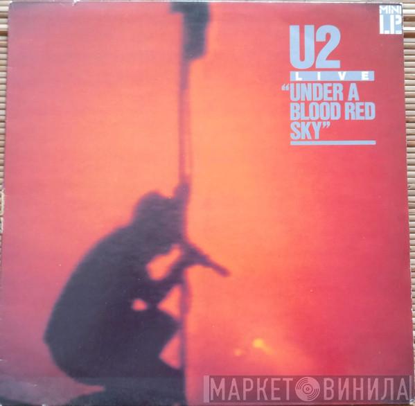  U2  - Under A Blood Red Sky
