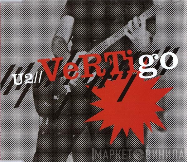  U2  - Vertigo
