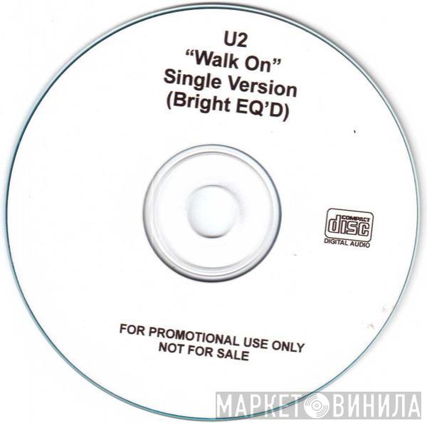  U2  - Walk On