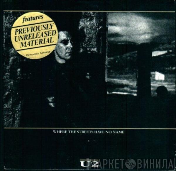  U2  - Where The Streets Have No Name