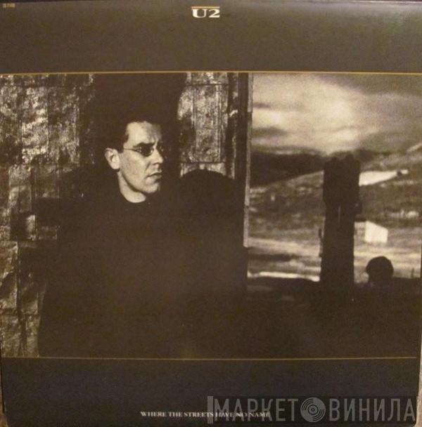  U2  - Where The Streets Have No Name