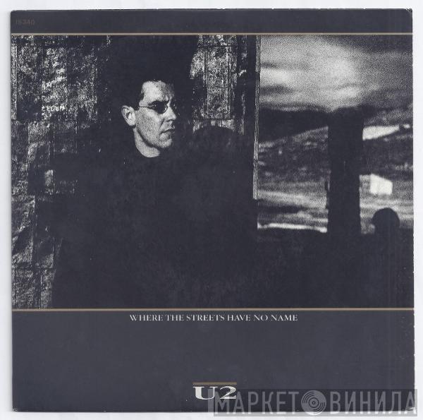  U2  - Where The Streets Have No Name