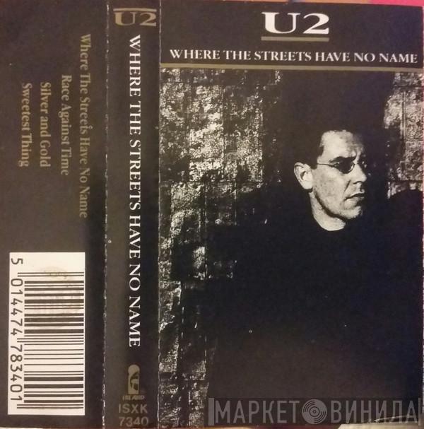  U2  - Where The Streets Have No Name