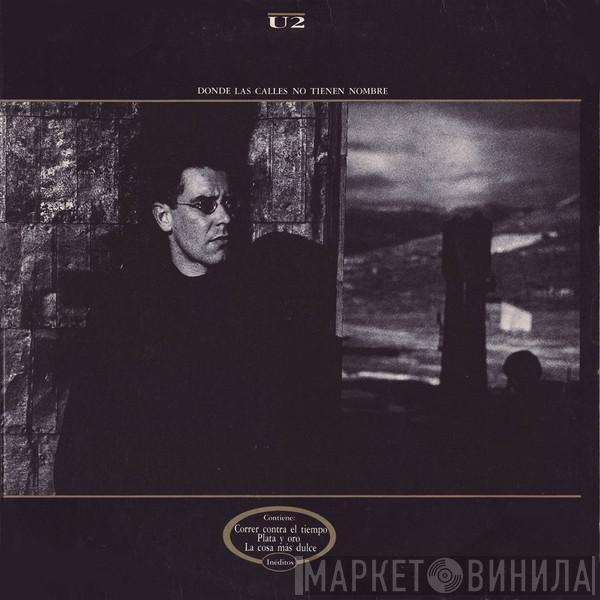  U2  - Where The Streets Have No Name