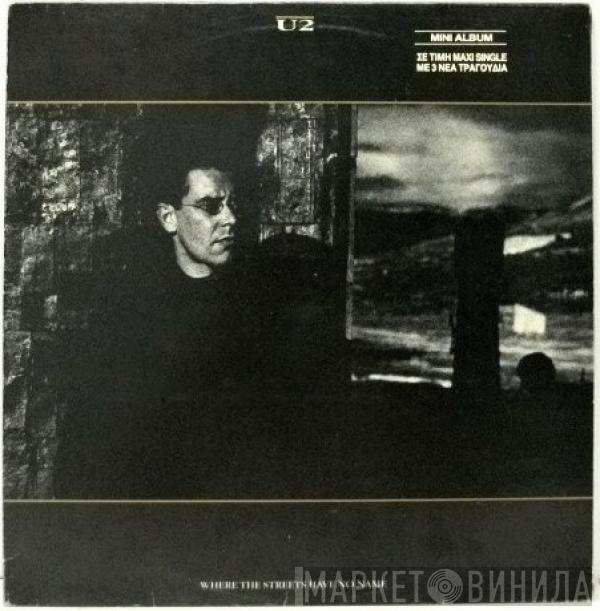  U2  - Where The Streets Have No Name