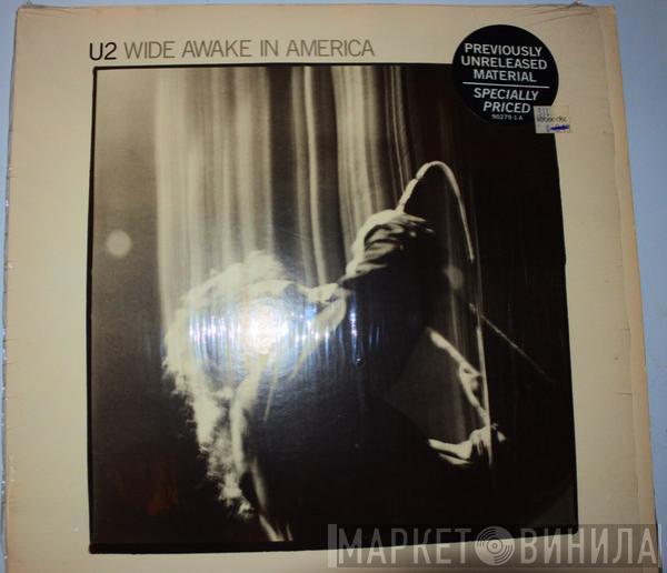  U2  - Wide Awake In America