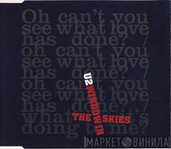  U2  - Window In The Skies