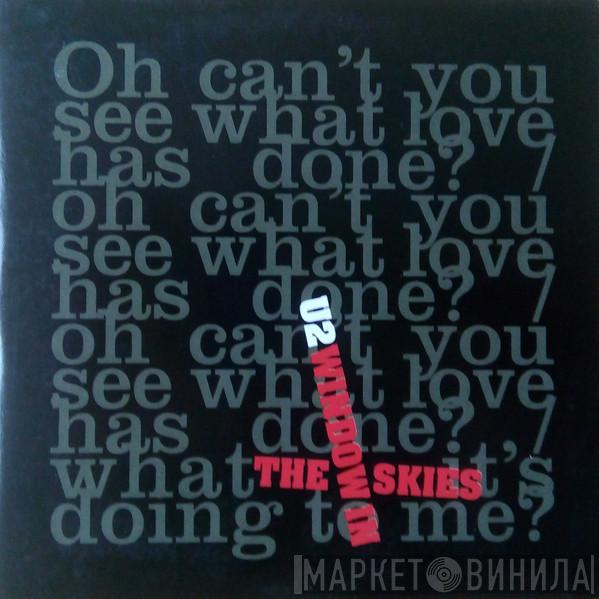  U2  - Window In The Skies