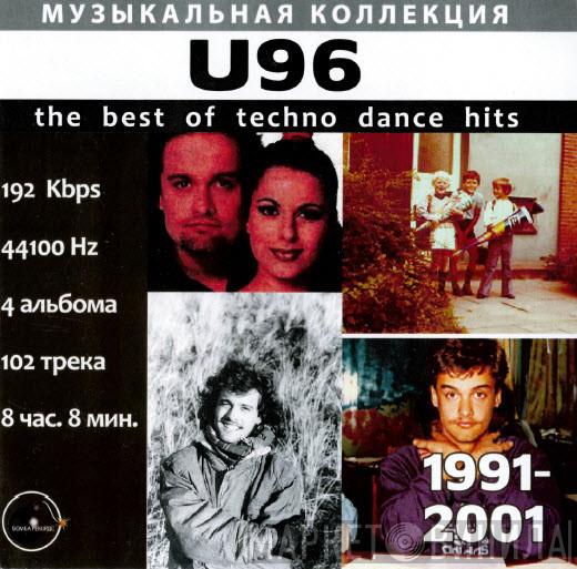  U96  - 1991 - 2001 The Best Of Techno Dance Hits