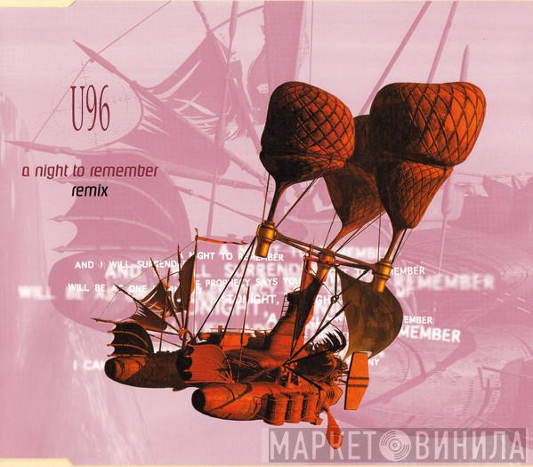  U96  - A Night To Remember (Remix)