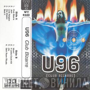  U96  - Club Bizarre