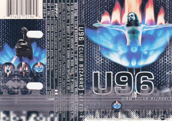  U96  - Club Bizarre