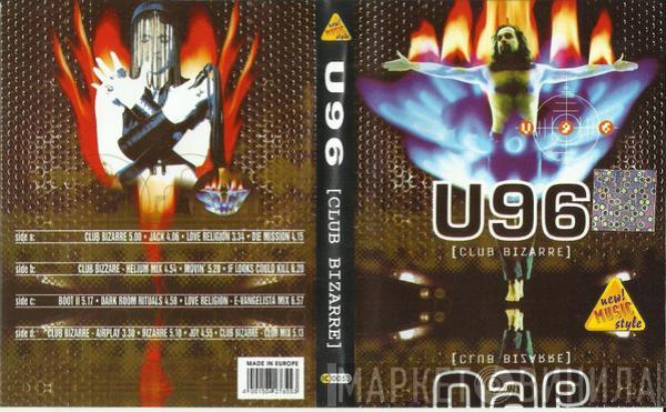  U96  - Club Bizarre