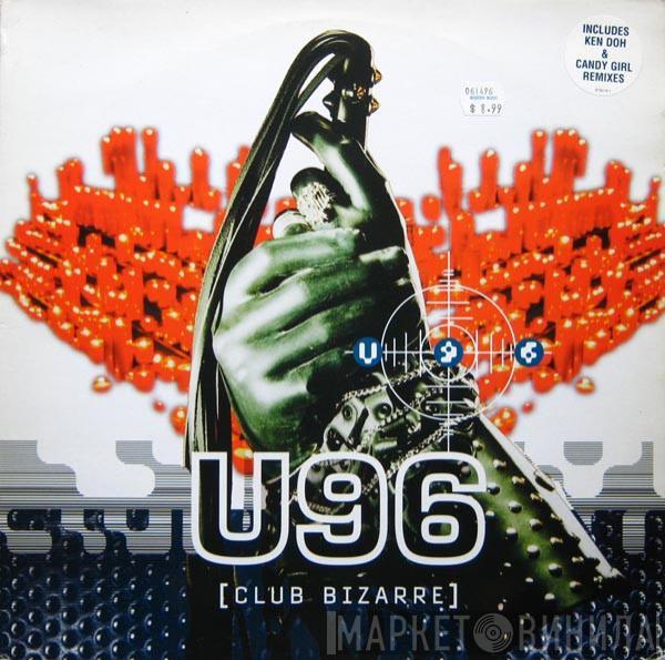 U96 - Club Bizarre