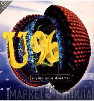  U96  - Inside Your Dreams