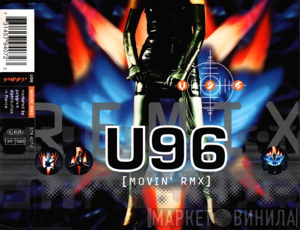  U96  - Movin' (Rmx)