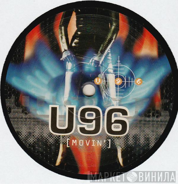  U96  - Movin'