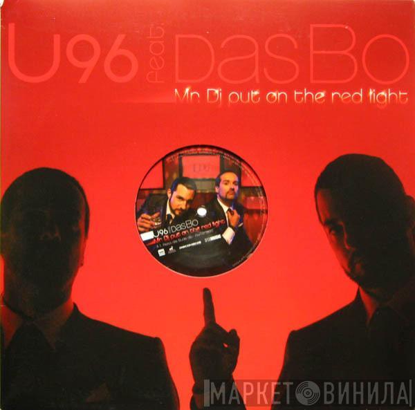  U96  - Mr. DJ Put On The Red Light