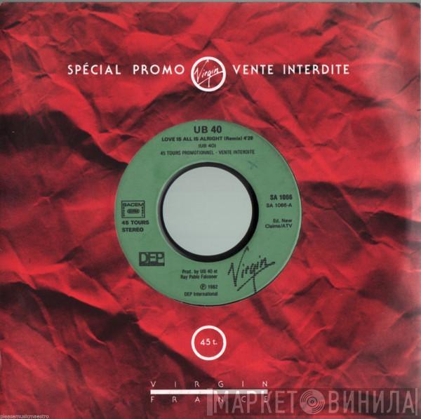  UB40  - Love Is All Is Alright / So Here I Am