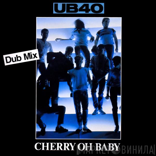  UB40  - Cherry Oh Baby (Dub Mix)