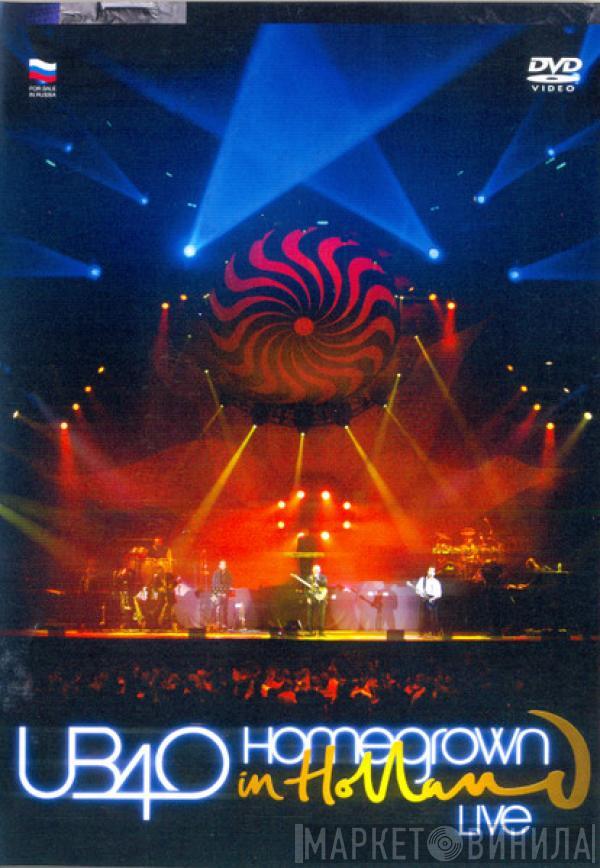 UB40 - Homegrown In Holland Live