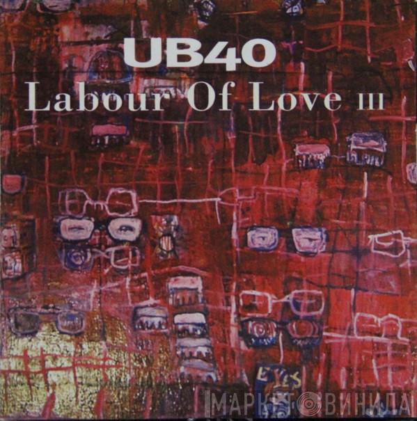  UB40  - Labour Of Love III